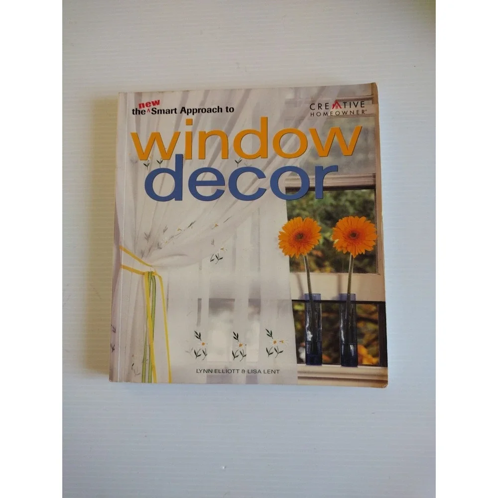 The New Smart Approach to Window‎ Decor - Paperback By Elliot Lynn, Lisa Lent